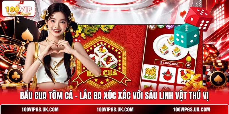 Bầu Cua Tôm Cá