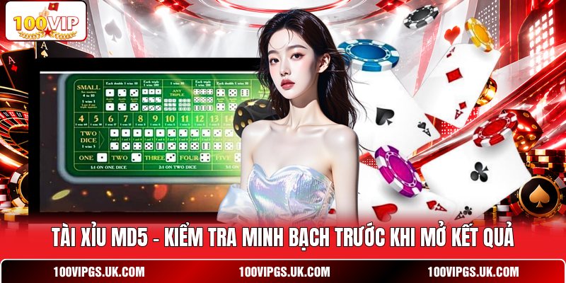 Tài Xỉu MD5